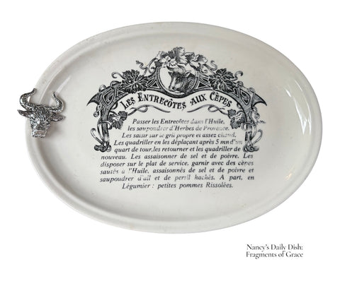 Fragments of Grace No. 14 — At The French Table ` Gien Black Cow Transferware Platter